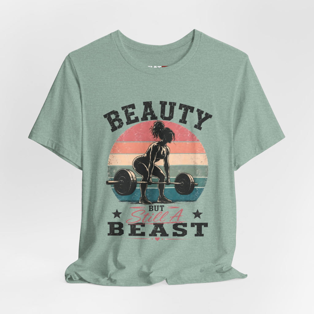 Beauty But Still A Beast Shirt, Retro Gym Shirt for Women, Weightlifting Tee, Fitness Gift, Cute Workout Shirt