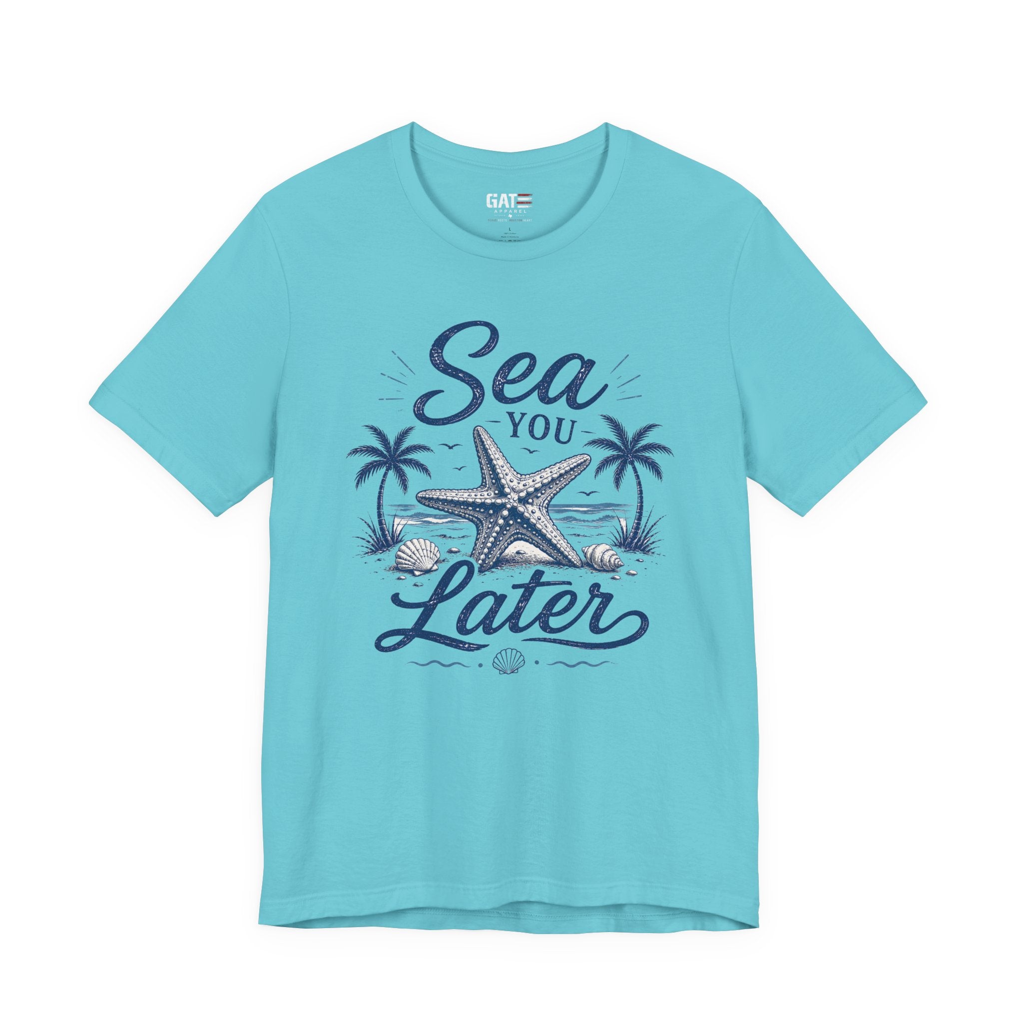 Sea You Later T-Shirt – Nautical Starfish Beach Tee