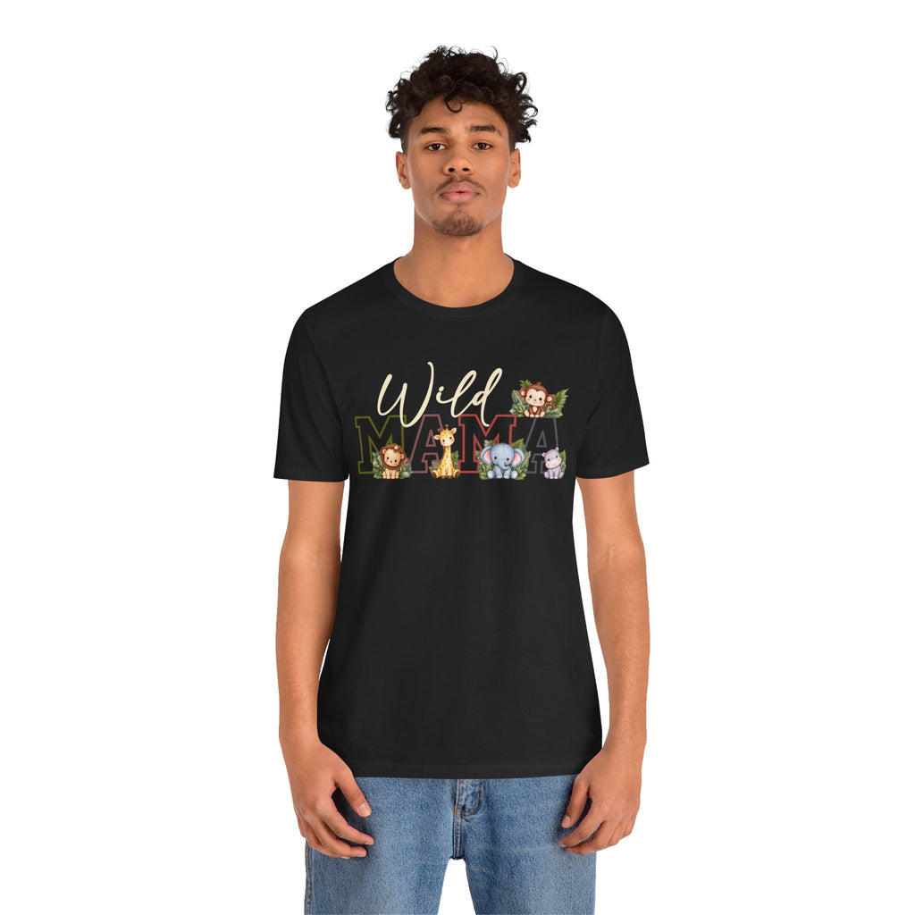 Wild Mama Tee — Cute Jungle Animal Mom Shirt