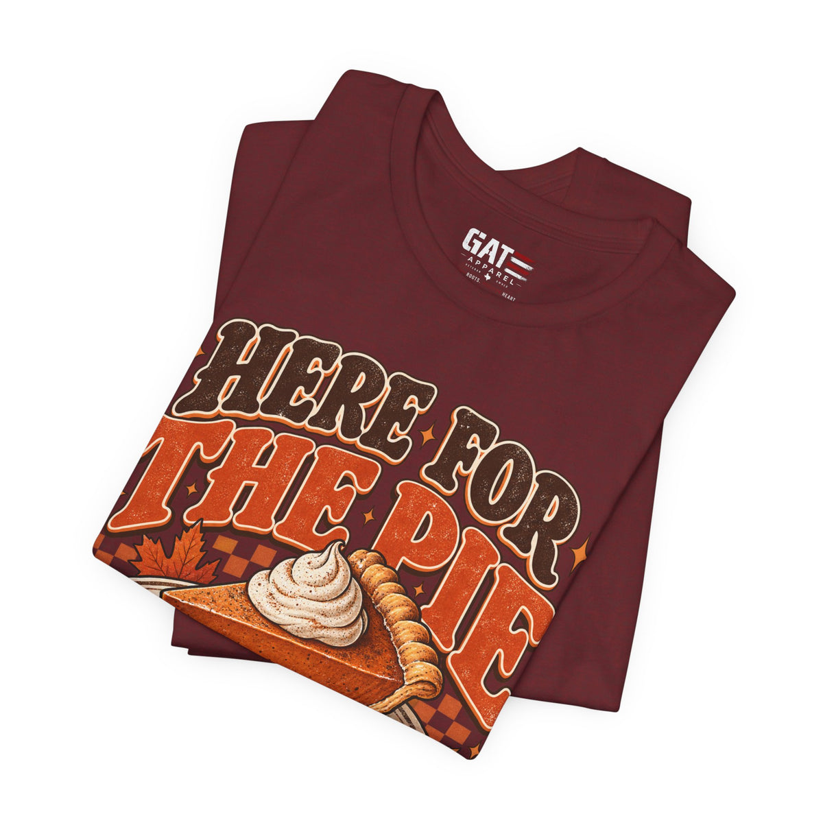 Here For The Pie T-Shirt — Retro Pumpkin Pie Thanksgiving Tee