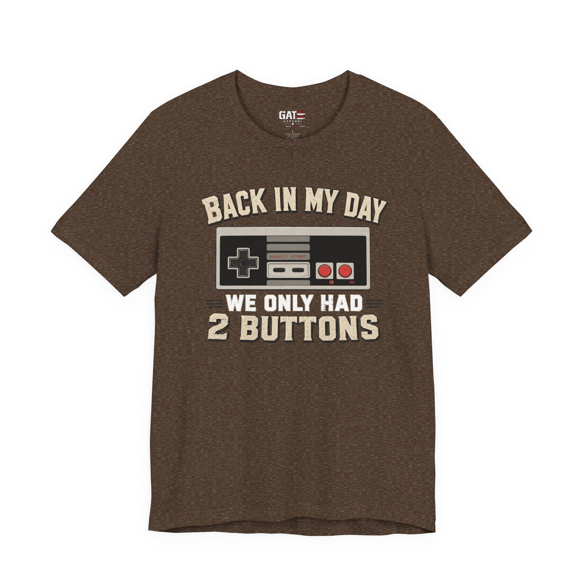 Retro Gamer Shirt, Back In My Day We Only Had 2 Buttons, Vintage Gaming T Shirt, Old School Video Game Tee, Gamer Dad Gift, Nerd Shirt