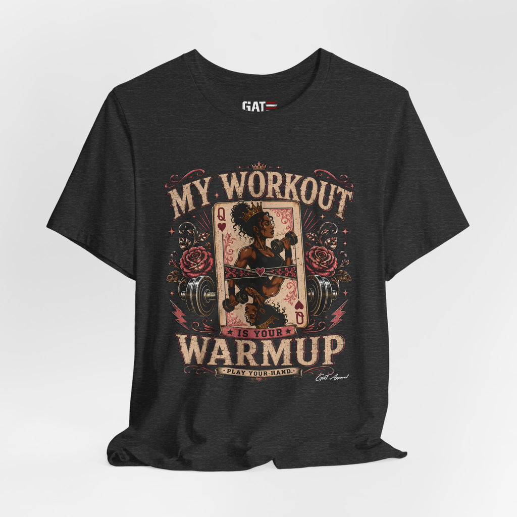 My Workout Is Your Warmup Shirt, Retro Gym Shirt for Women, Queen of Hearts Fitness Tee, Weightlifting Gift