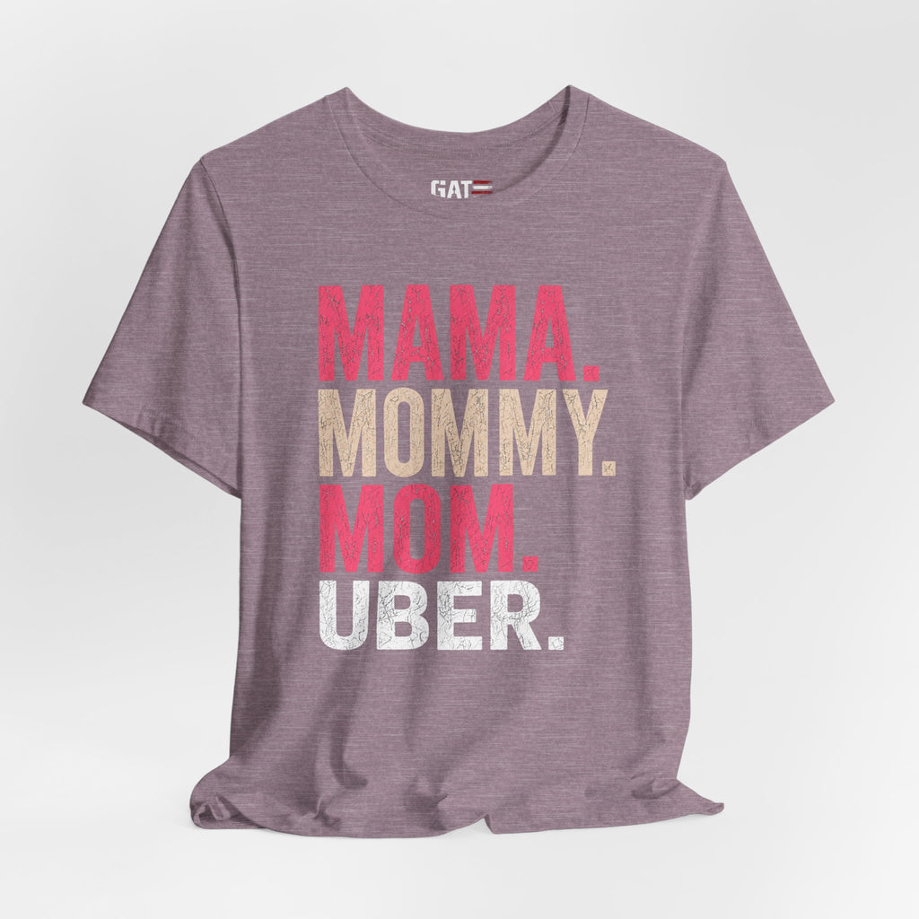 Mama Mommy Mom Uber Shirt, Funny Mom Life Tee, Trendy Mother Graphic T Shirt, Gen Alpha Mom Gift, Cute Mother's Day Shirt