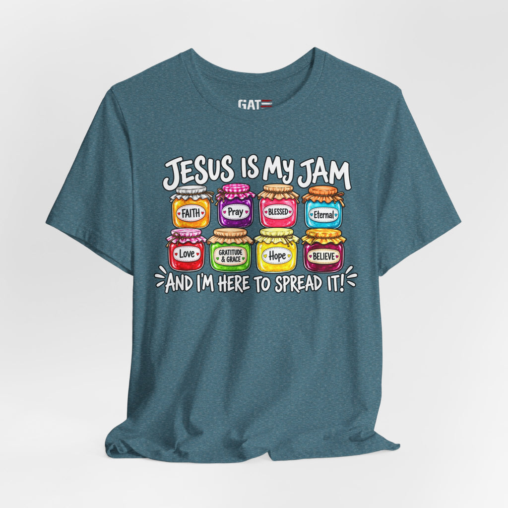 Jesus Is My Jam T-Shirt — Faith Jam Jars Graphic Tee