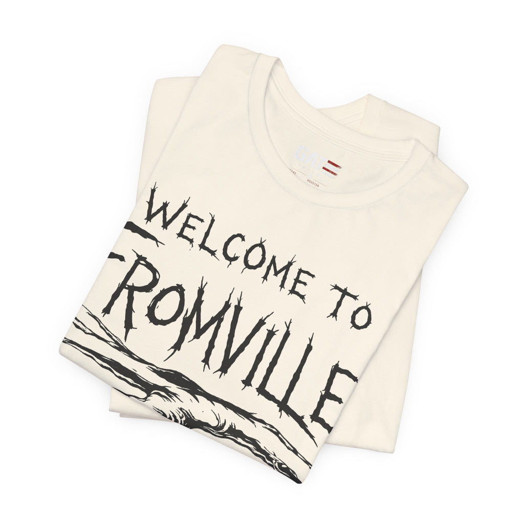 Welcome to Fromville T-Shirt —  Horror Town Graphic Tee