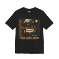 Que Sera, Sera Graphic Tee — Funny Comic Scene Shirt ("AngkooeY!")