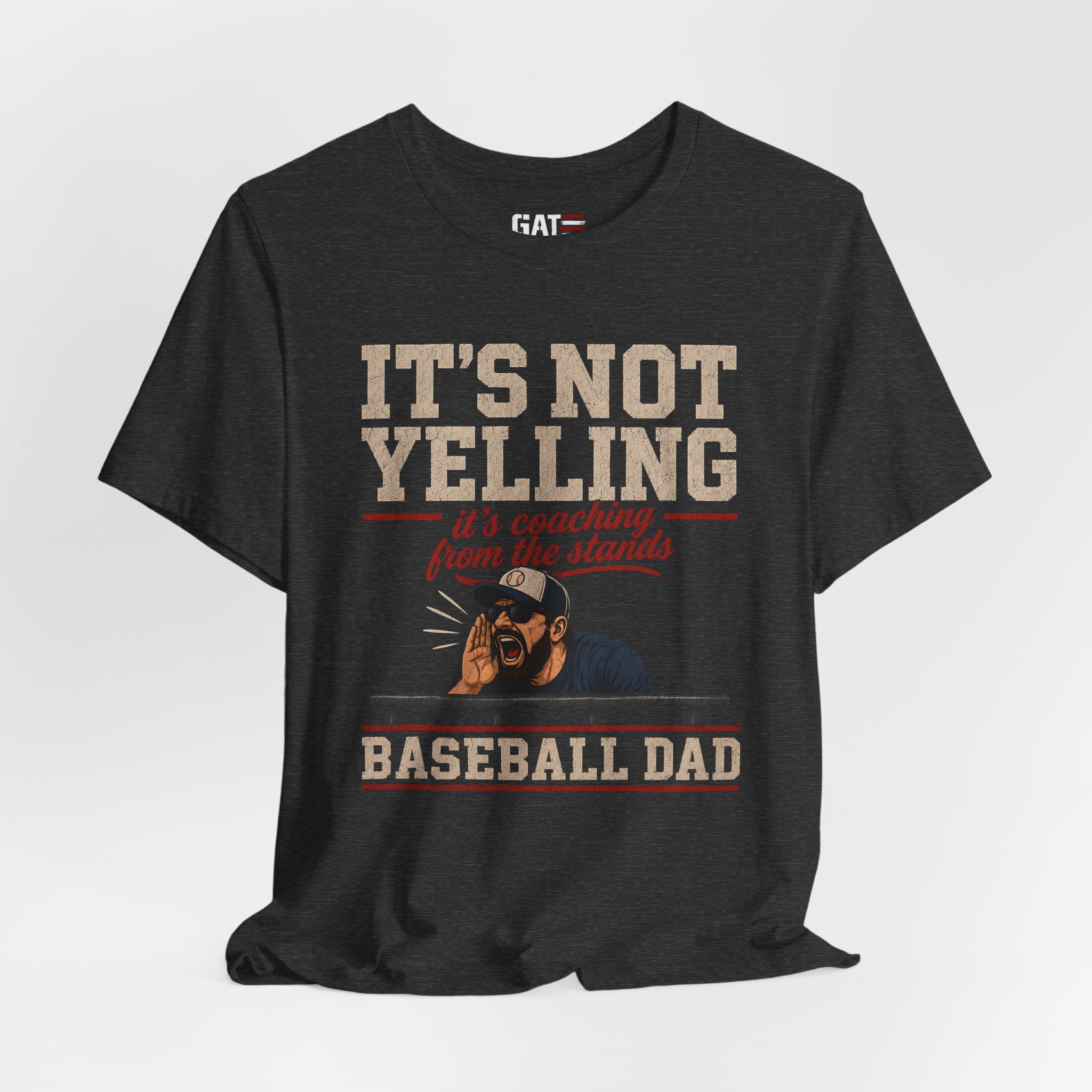 It's Not Yelling It's Coaching From The Stands Baseball Dad Shirt, Funny Baseball Dad Tee, Travel Ball Dad Gift Father's Day