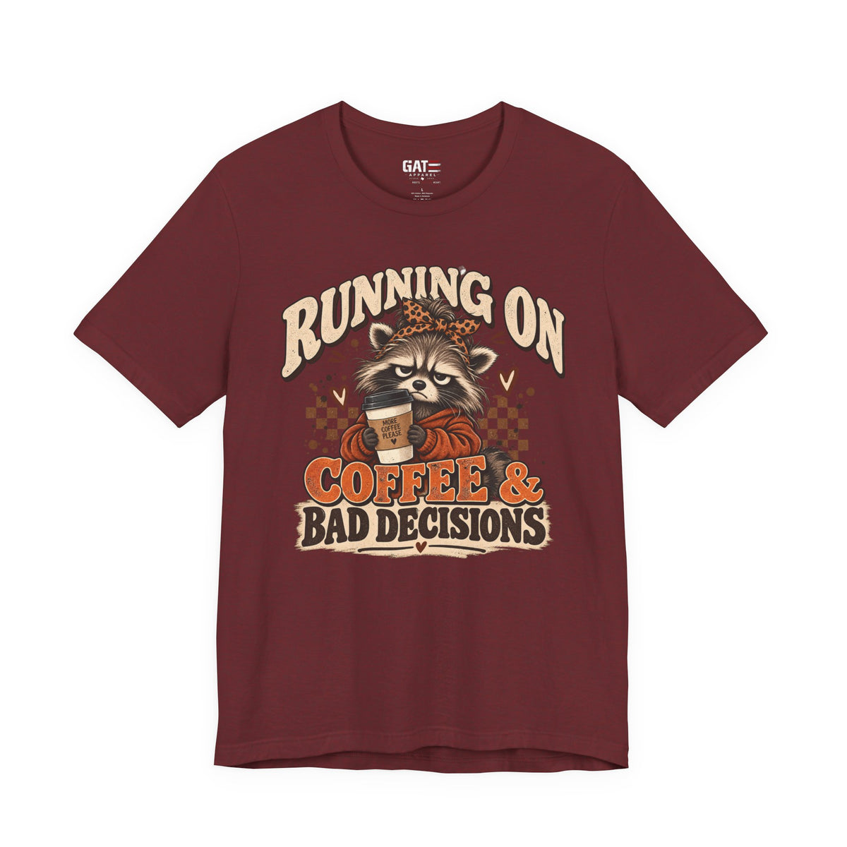 Running on Coffee & Bad Decisions Shirt | Funny Raccoon Tee