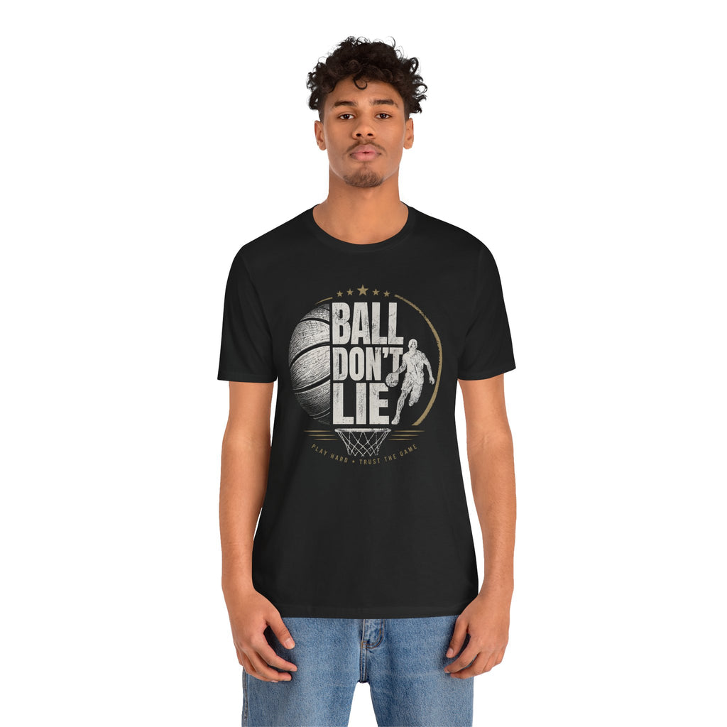 Ball Don't Lie Basketball T-Shirt — Vintage Hoop Player Tee