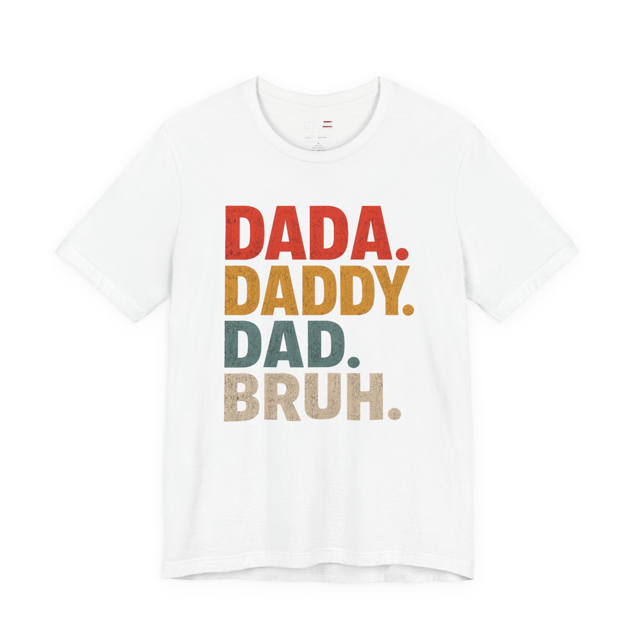 Funny Dad Shirt, Dada Daddy Dad Bruh Tee, Fatherhood Humor Shirt, Father's Day Gift for Dad, New Dad Gift Tee, Dad Life