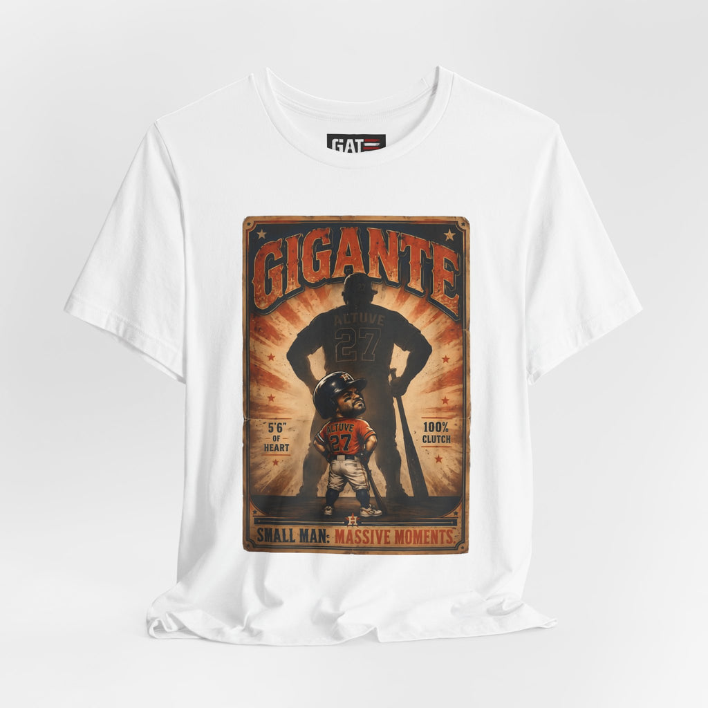 Gigante|Jose Altuve|Small Man Massive Moments
