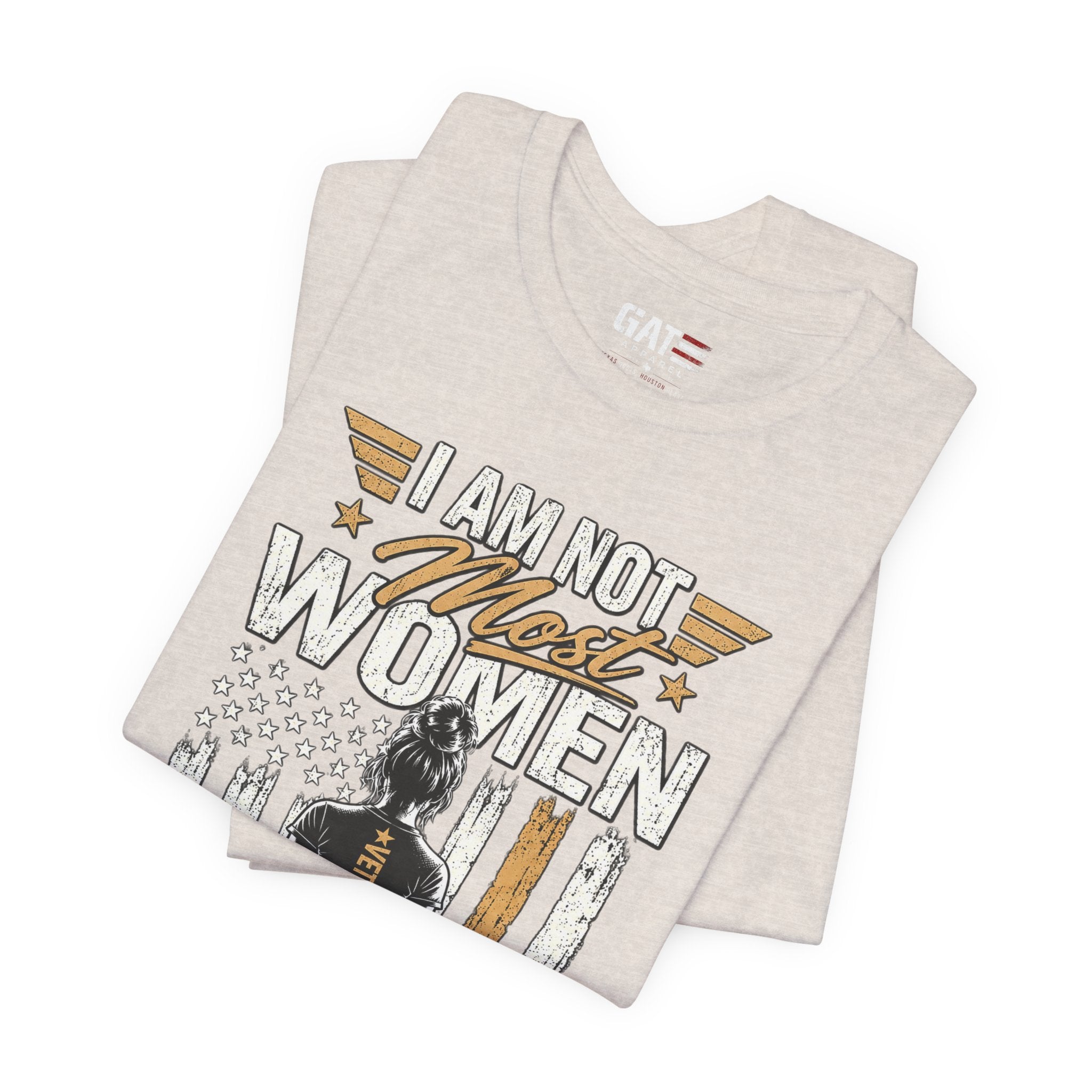 Female Veteran - I Am Not Most Women