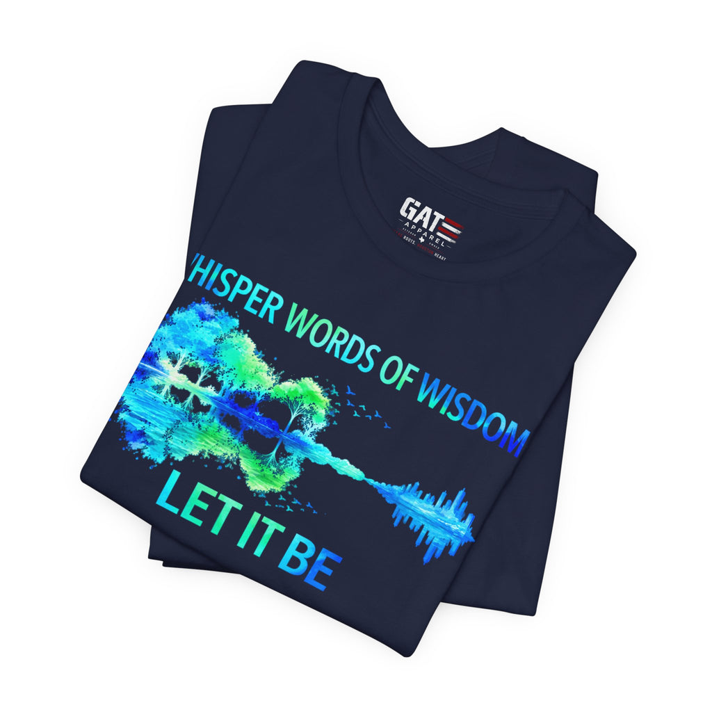 Let It Be Guitar Tee — 'Whisper Words of Wisdom' Music Lover T‑Shirt