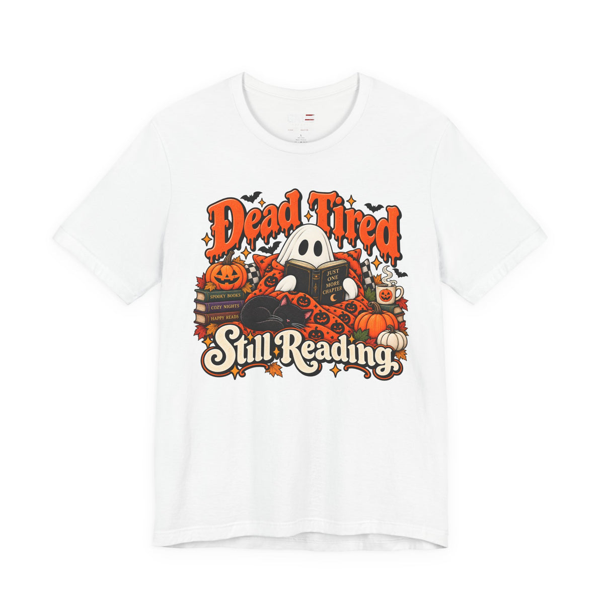 Dead Tired Still Reading Halloween Shirt | Book Lover Tee