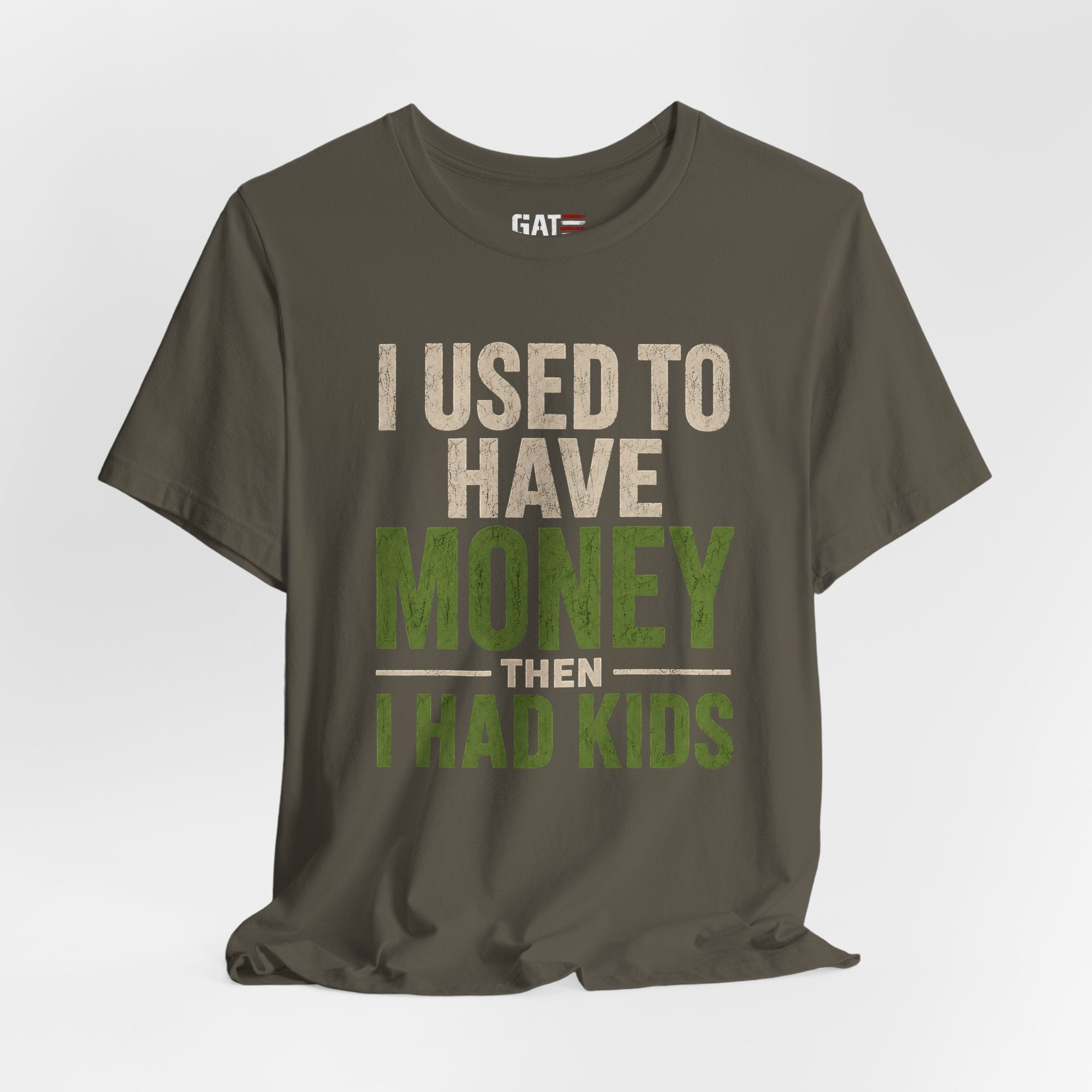 I Used To Have Money Then I Had Kids Shirt, Funny Parent Tee, Mom Life Shirt, Dad Humor Gift, Parenting Shirt, Mother's Day Tee