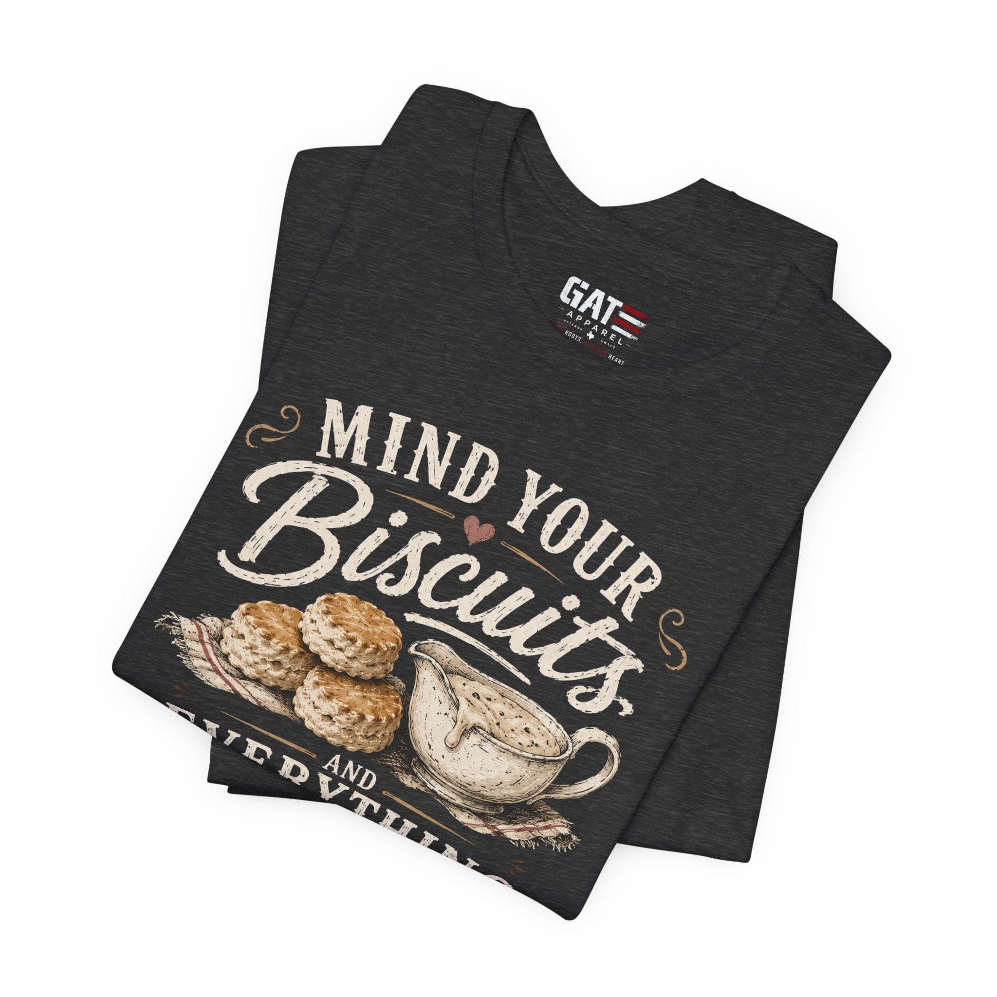Funny Southern Shirt, Country Kitchen Graphic Tee, Farmhouse Humor Gift, Biscuit Lover Shirt, Southern Mama Tee