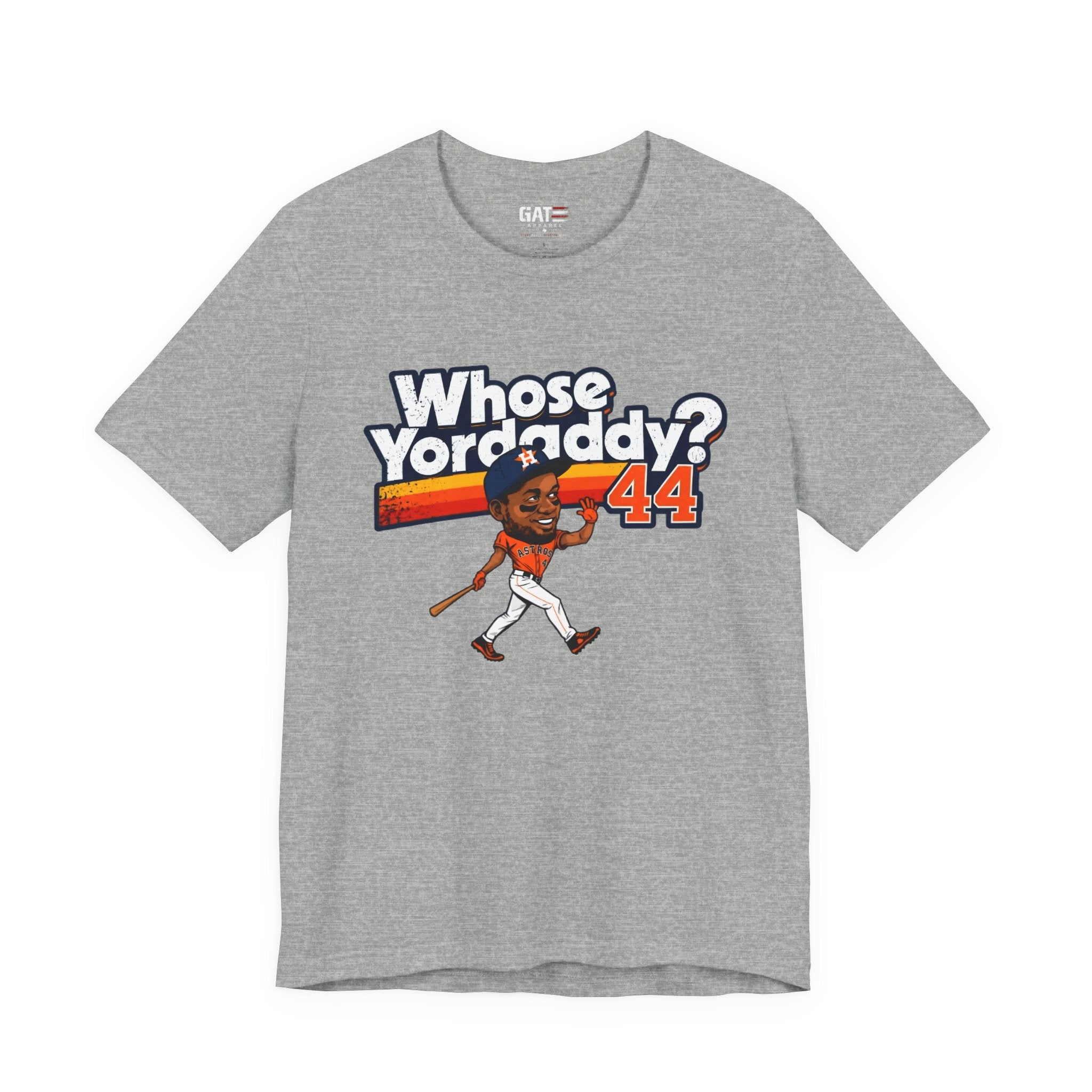 Whose Yordaddy Shirt|Yordan Alvarez