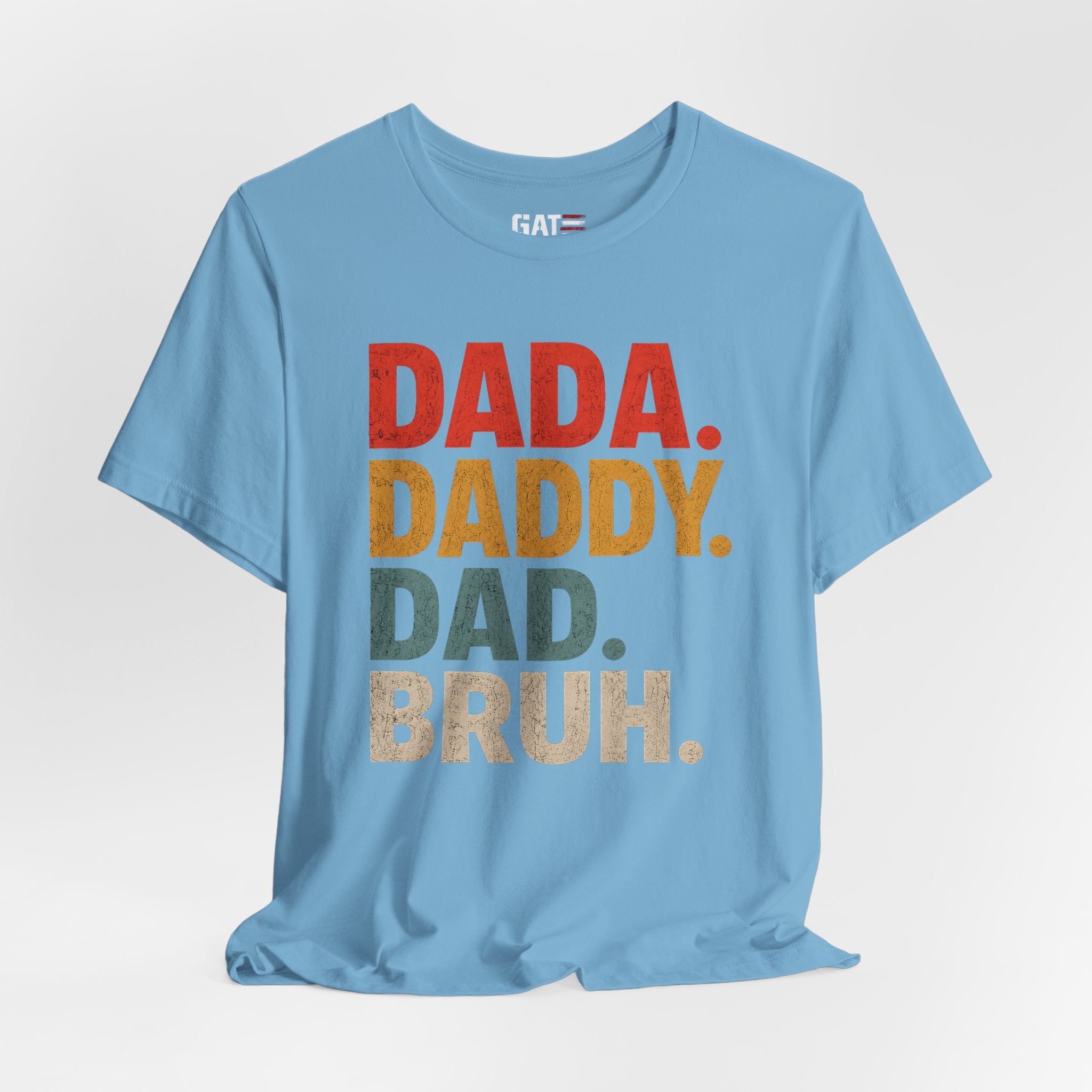 Funny Dad Shirt, Dada Daddy Dad Bruh Tee, Fatherhood Humor Shirt, Father's Day Gift for Dad, New Dad Gift Tee, Dad Life