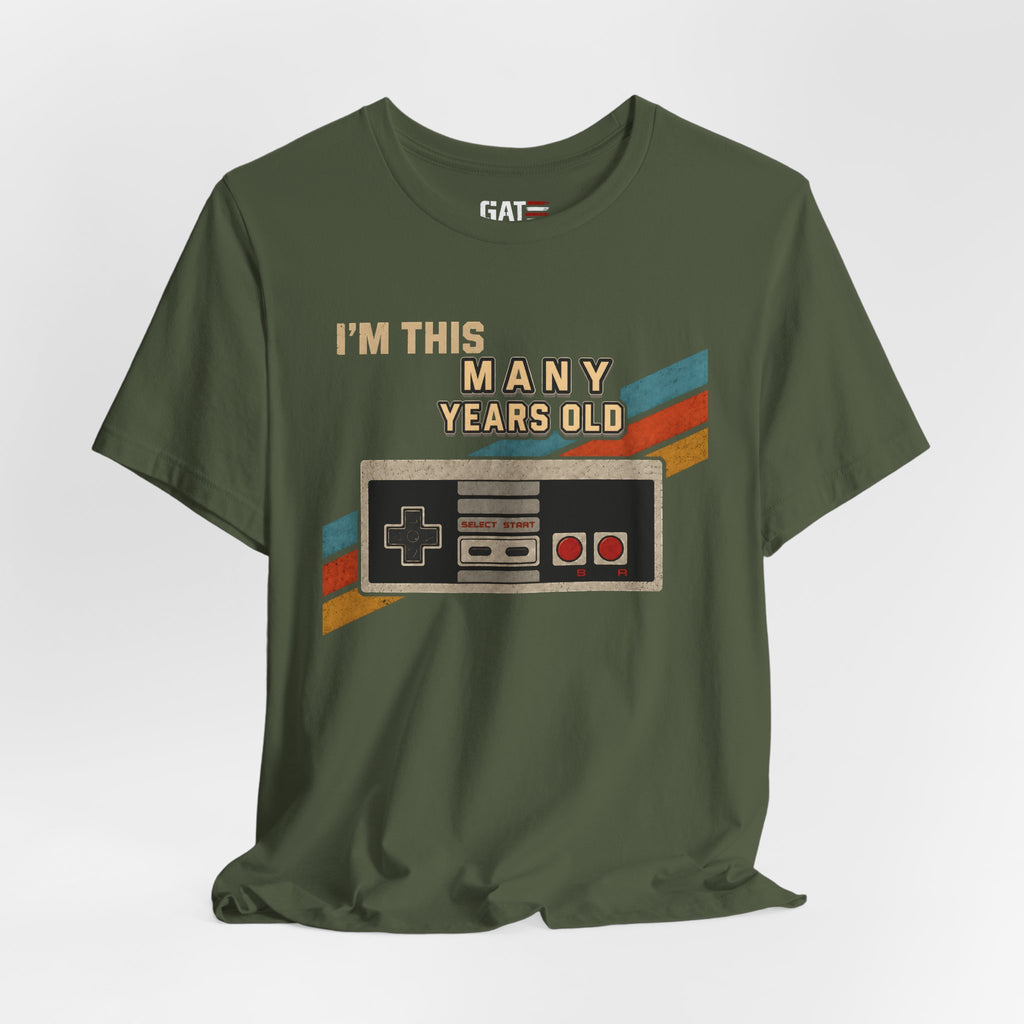 Retro Gaming Birthday Shirt, Gamer Gift for Men, I'm This Many Years Old Tee, 80s 90s Video Game Shirt, Classic Gamer Gift