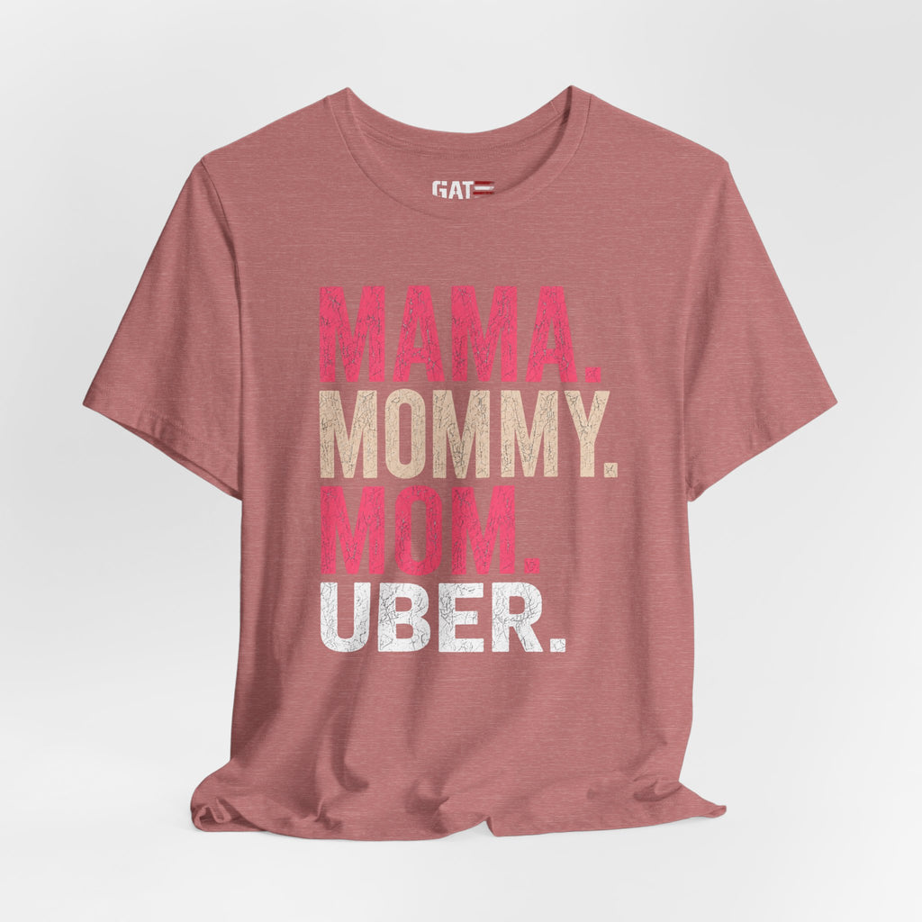 Mama Mommy Mom Uber Shirt, Funny Mom Life Tee, Trendy Mother Graphic T Shirt, Gen Alpha Mom Gift, Cute Mother's Day Shirt