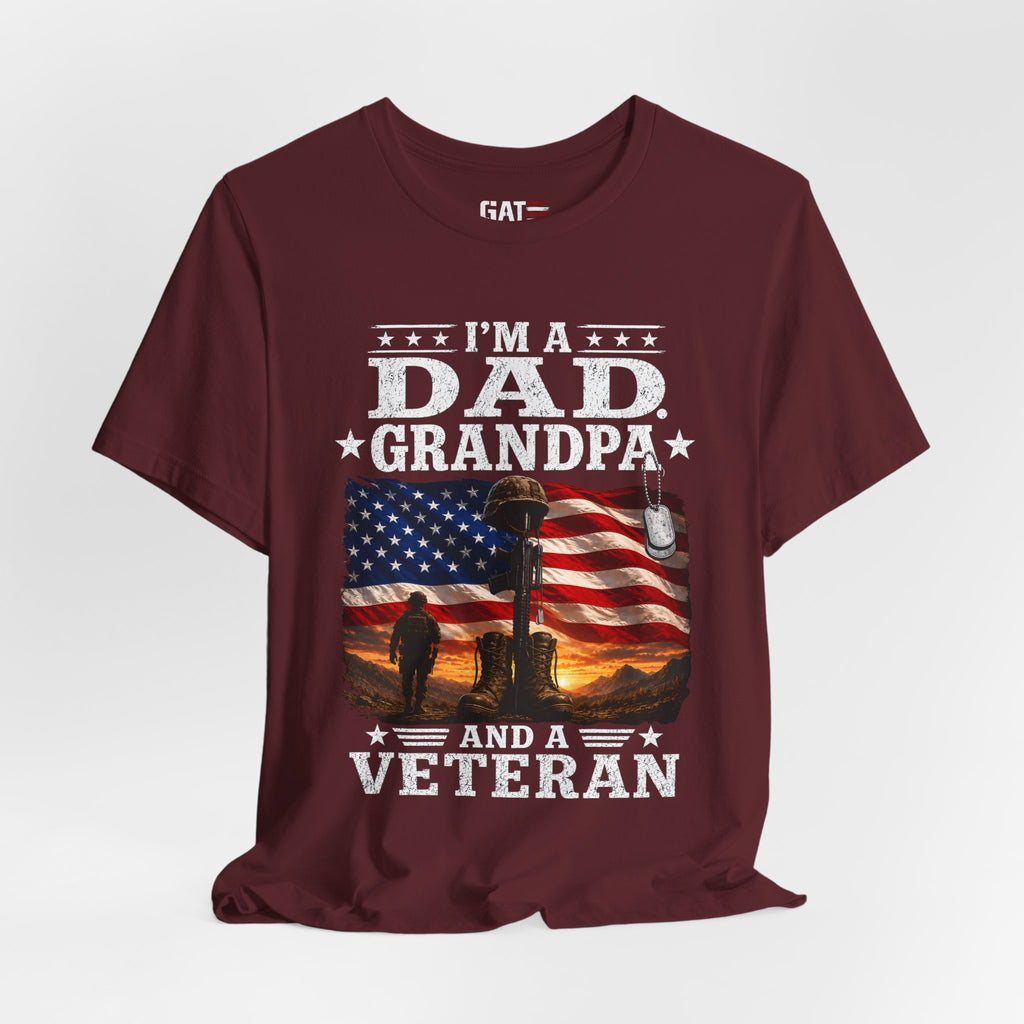 Veteran Grandpa Shirt, I'm A Dad Grandpa And A Veteran Tee, Military Father Gift, Patriotic USA Flag Shirt for Veterans