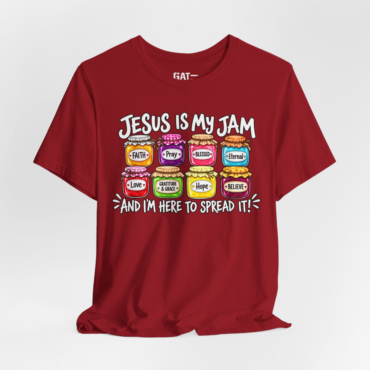 Jesus Is My Jam T-Shirt — Faith Jam Jars Graphic Tee