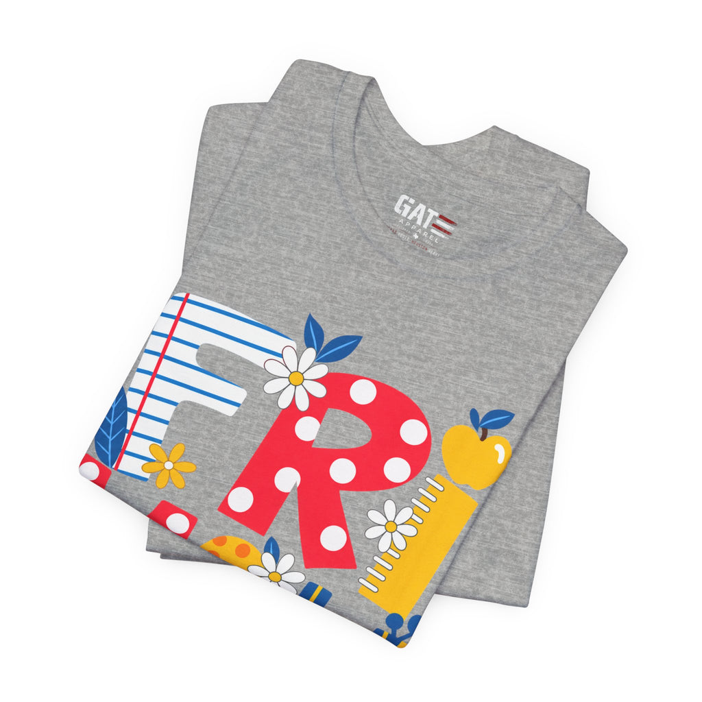 Teacher shirt FRIYAY Floral Tee — Colorful Spring Graphic T‑Shirt
