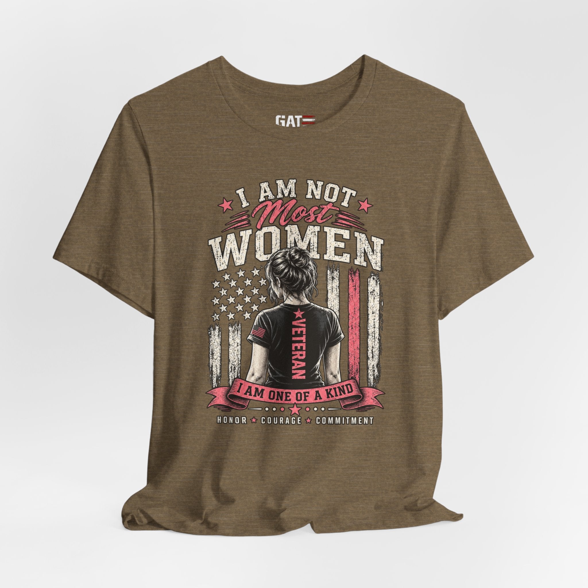 Female Veteran Woman Tee – “I Am Not Most Women” Patriotic Military T-Shirt