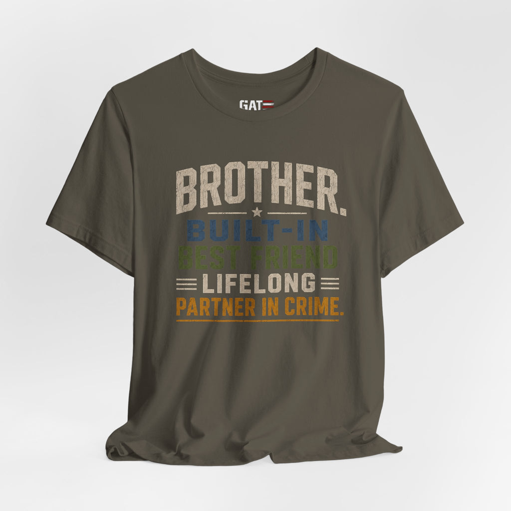 Brother Built In Best Friend Lifelong Partner In Crime Shirt, Funny Brother Gift, Sibling Tee, Brother Birthday Gift Tee
