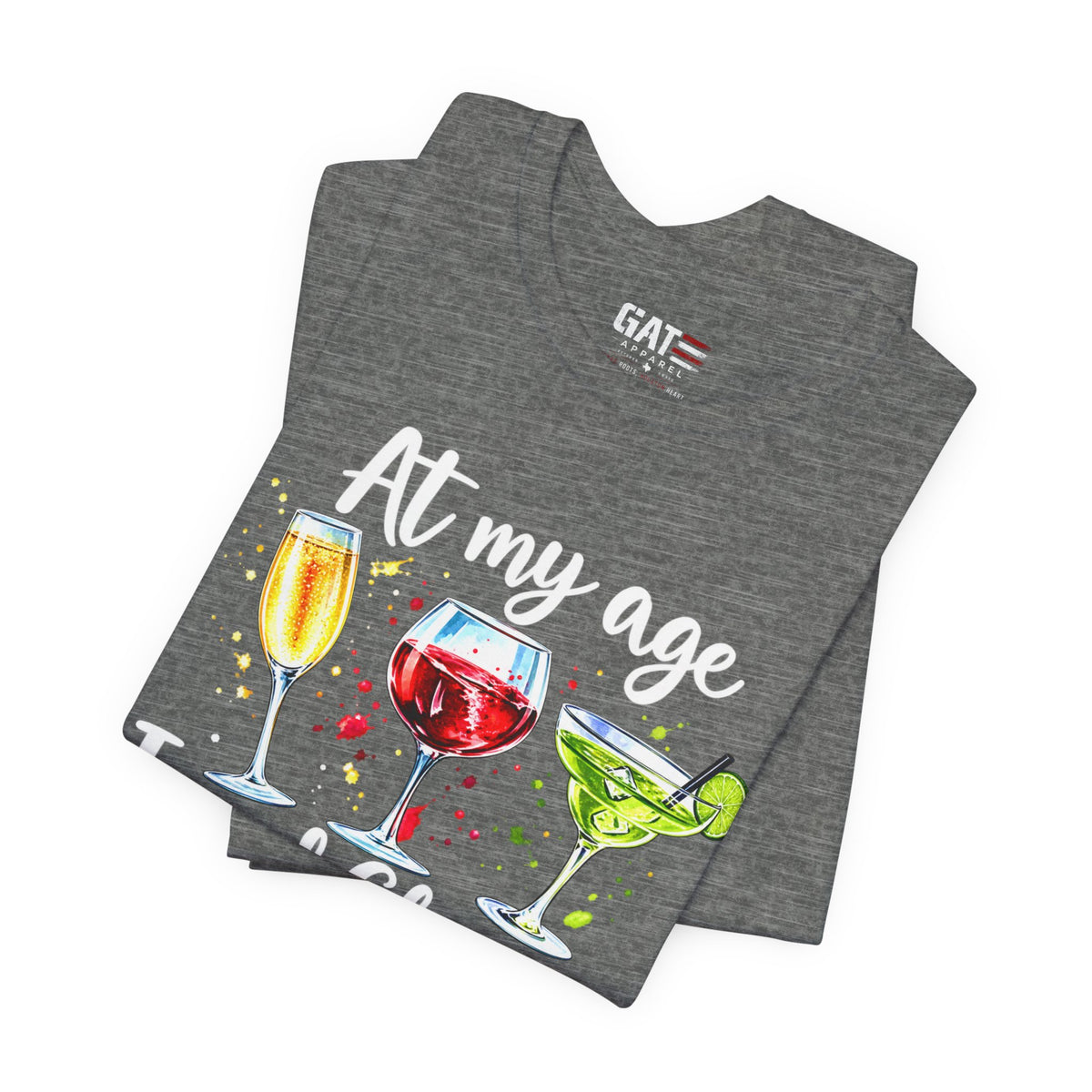 At My Age I Need Glasses humorous cocktail glasses graphic T-shirt - product image 29