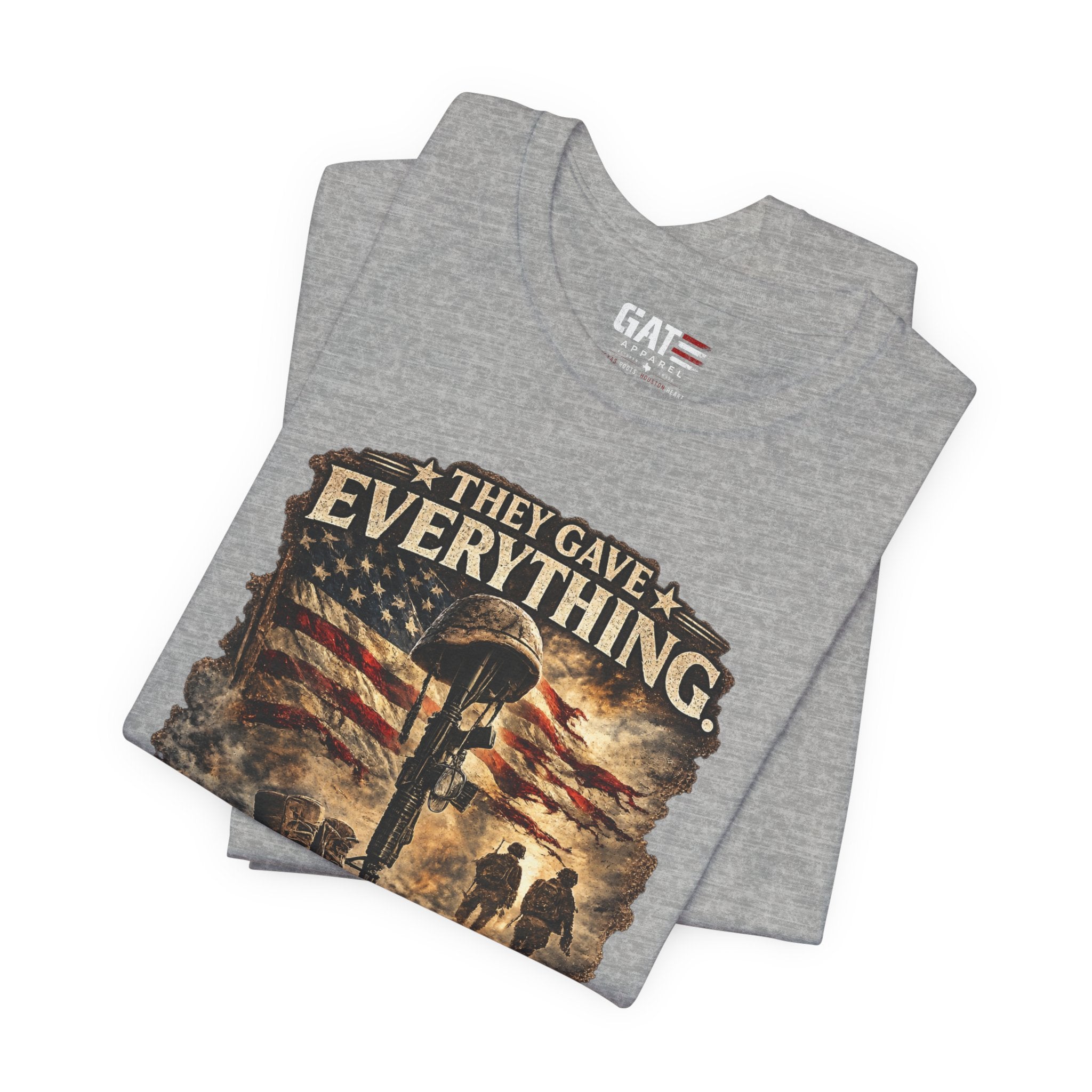They Gave Everything Memorial T-Shirt — "Some Memories Never Come Home" Patriotic Veteran Tribute Tee