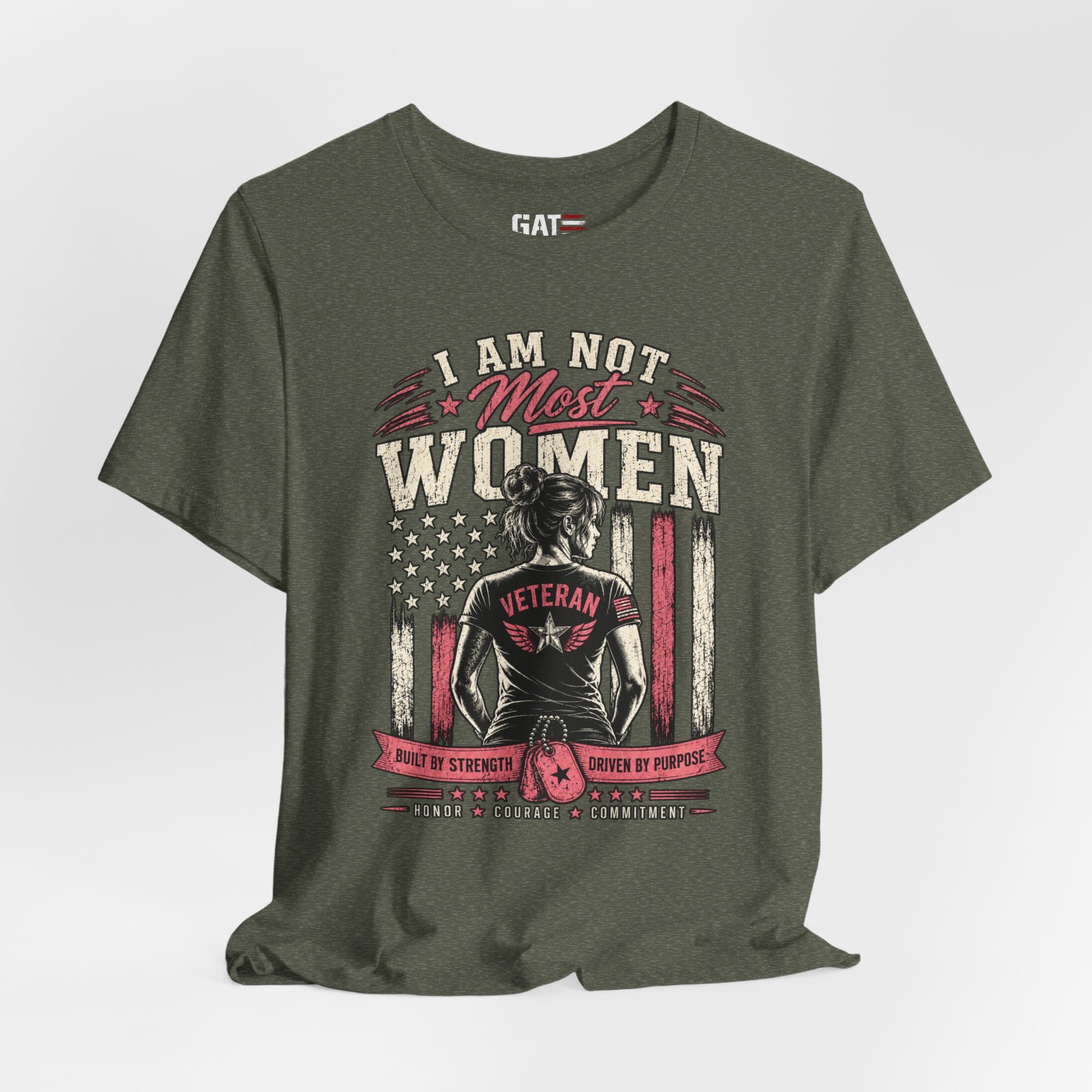 Female Vet I Am Not Most Women Veteran T‑Shirt — Patriotic Female Veteran Tee