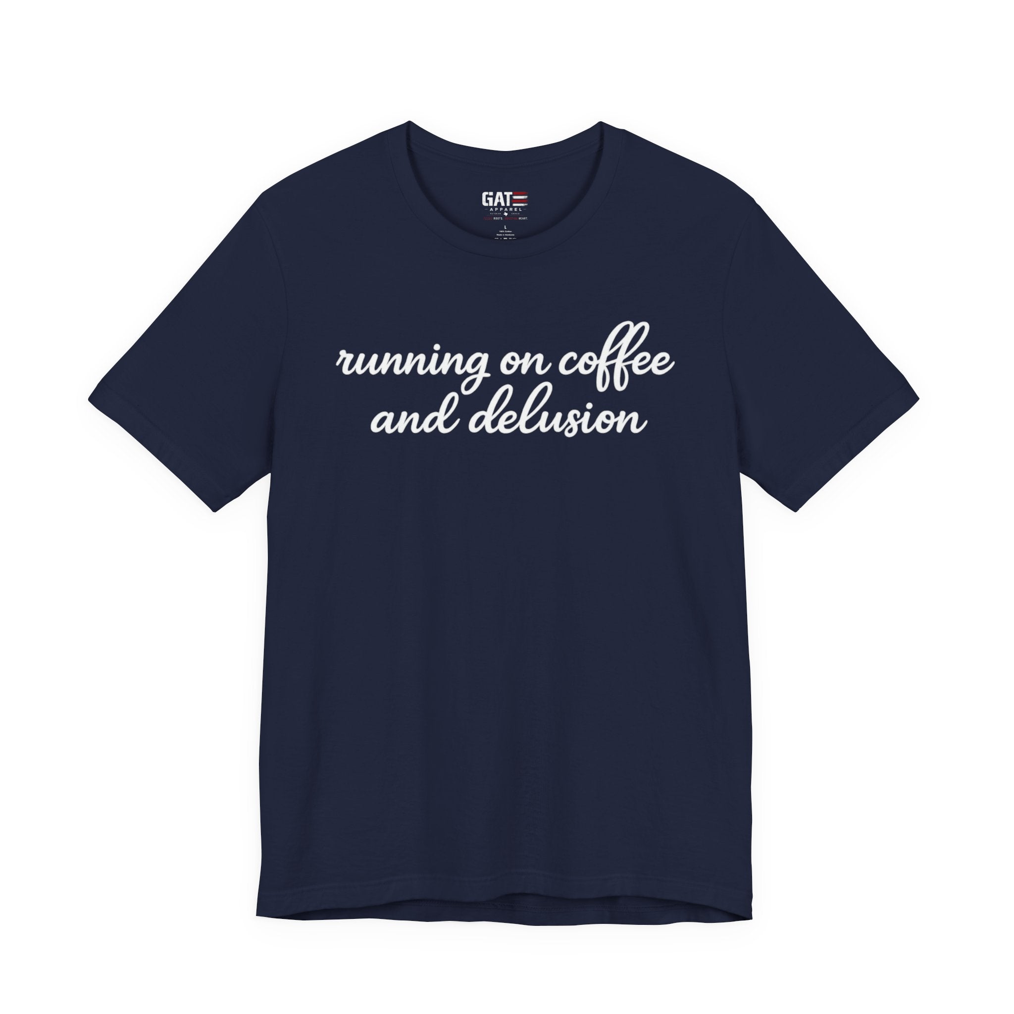 Running on Coffee and Delusion Shirt, Funny Coffee Lover Tee, Sarcastic Minimalist Shirt, Trendy Script Graphic Tee