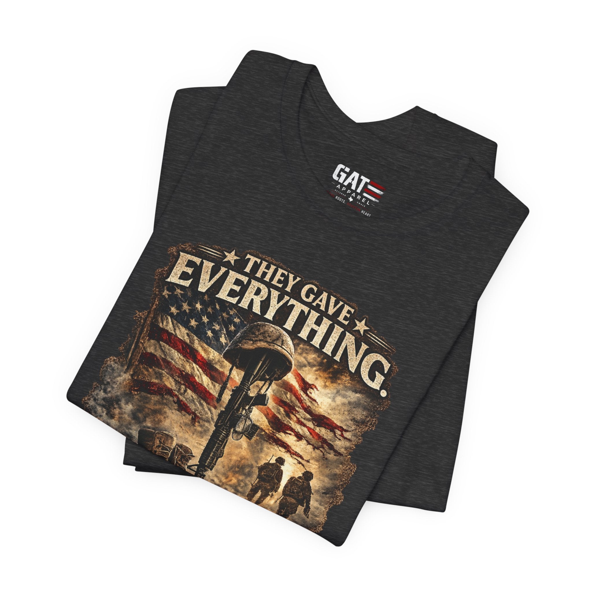 They Gave Everything Memorial T-Shirt — "Some Memories Never Come Home" Patriotic Veteran Tribute Tee