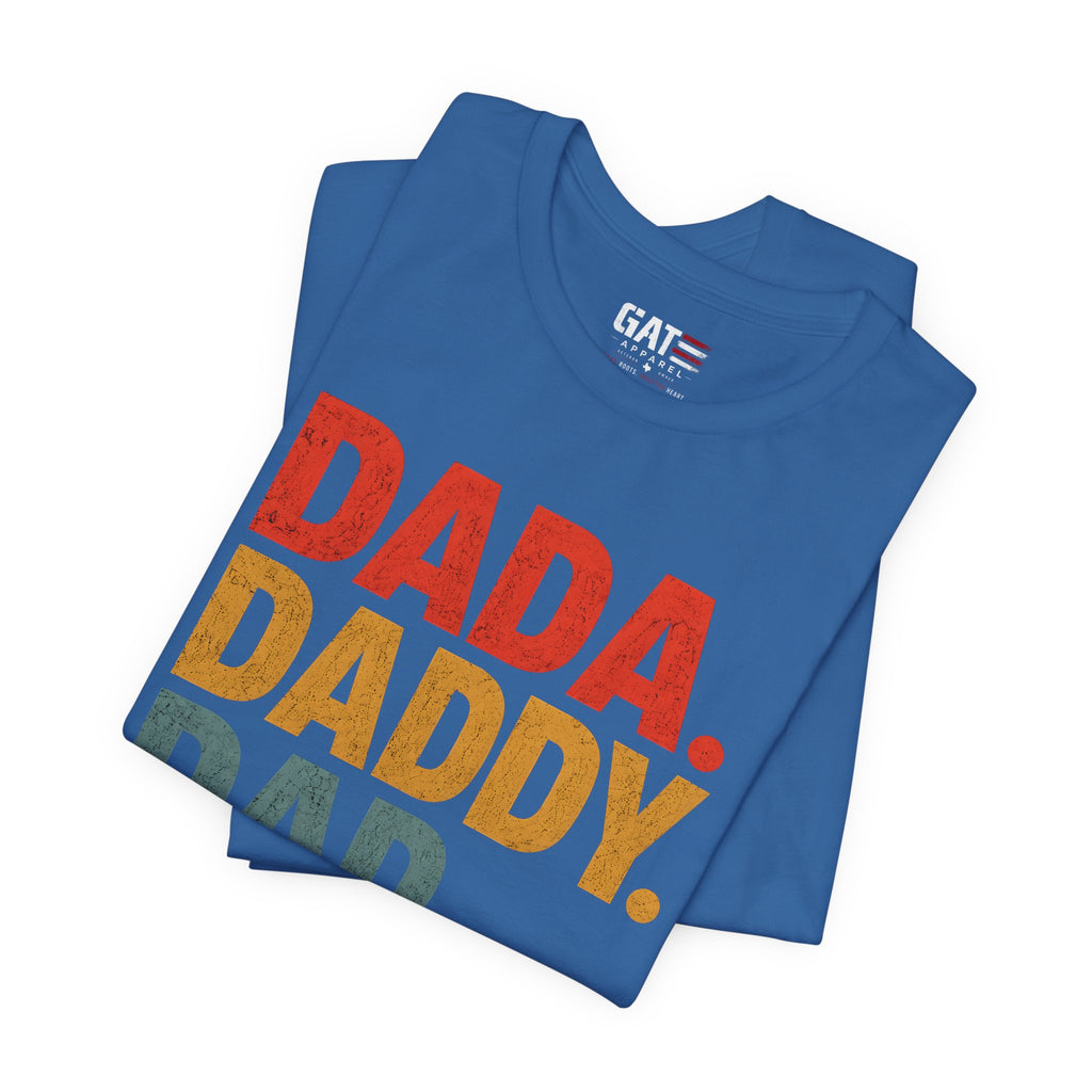 Funny Dad Shirt, Dada Daddy Dad Bruh Tee, Fatherhood Humor Shirt, Father's Day Gift for Dad, New Dad Gift Tee, Dad Life