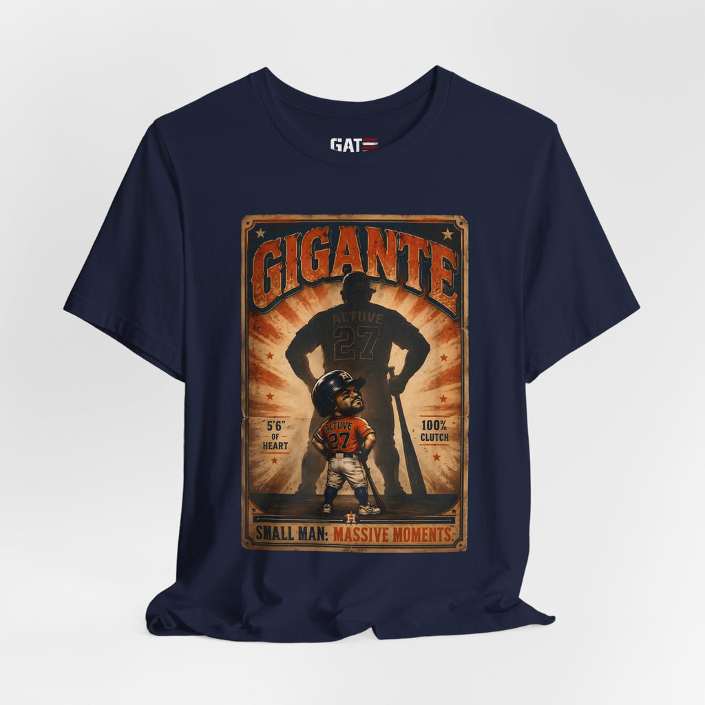 Gigante|Jose Altuve|Small Man Massive Moments