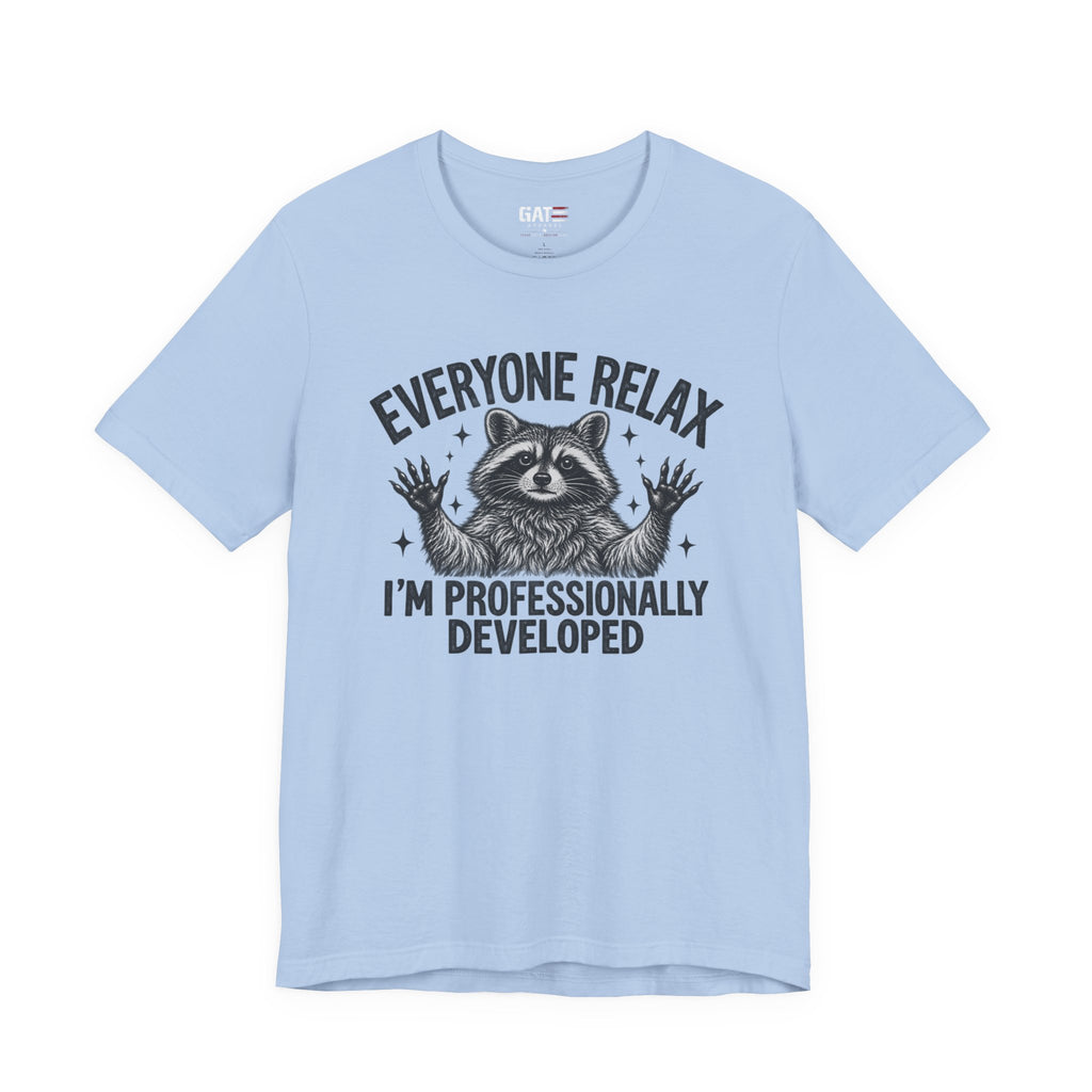 Funny Teacher Raccoon Shirt – I’m Professionally Developed – product photo