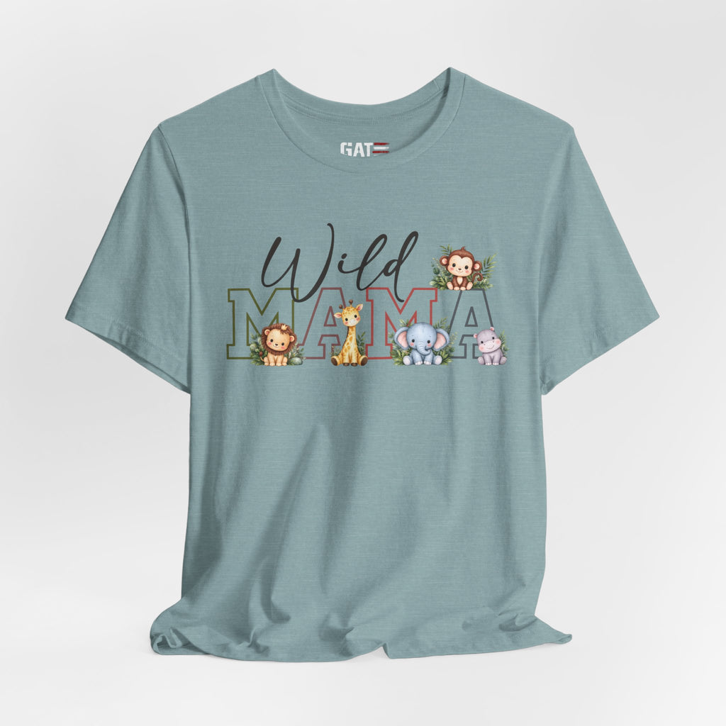 Wild Mama Tee — Cute Jungle Animal Mom Shirt