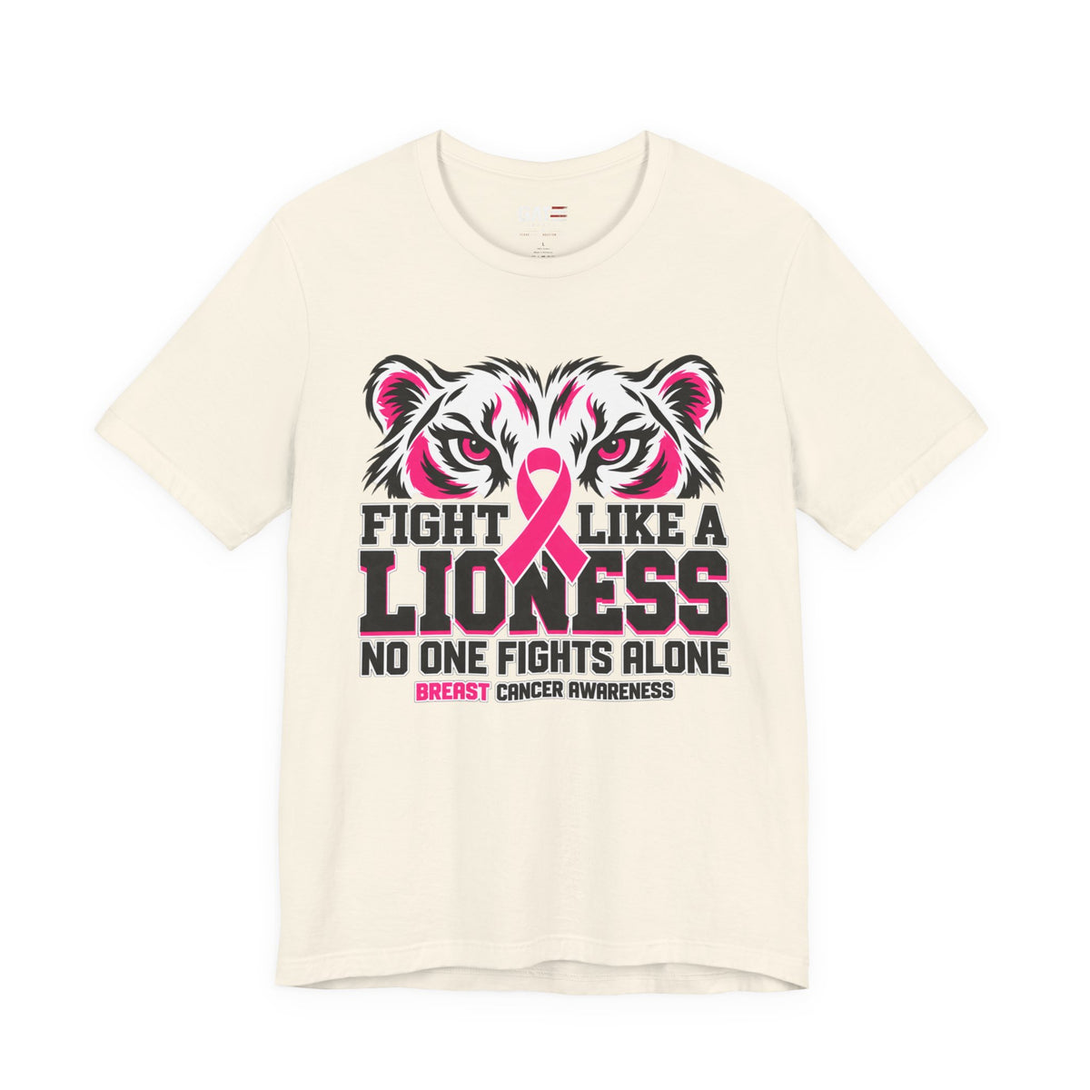 Fight Like a Lioness Breast Cancer Awareness Shirt