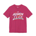 Admin Team Tee, Teacher Squad Shirt, School Administration Shirt, Grade Level Team Gift, School Staff Apparel, Friends Theme