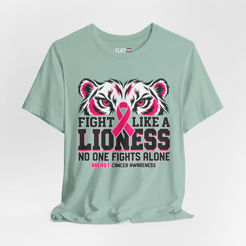 Fight Like a Lioness Breast Cancer Awareness T-Shirt
