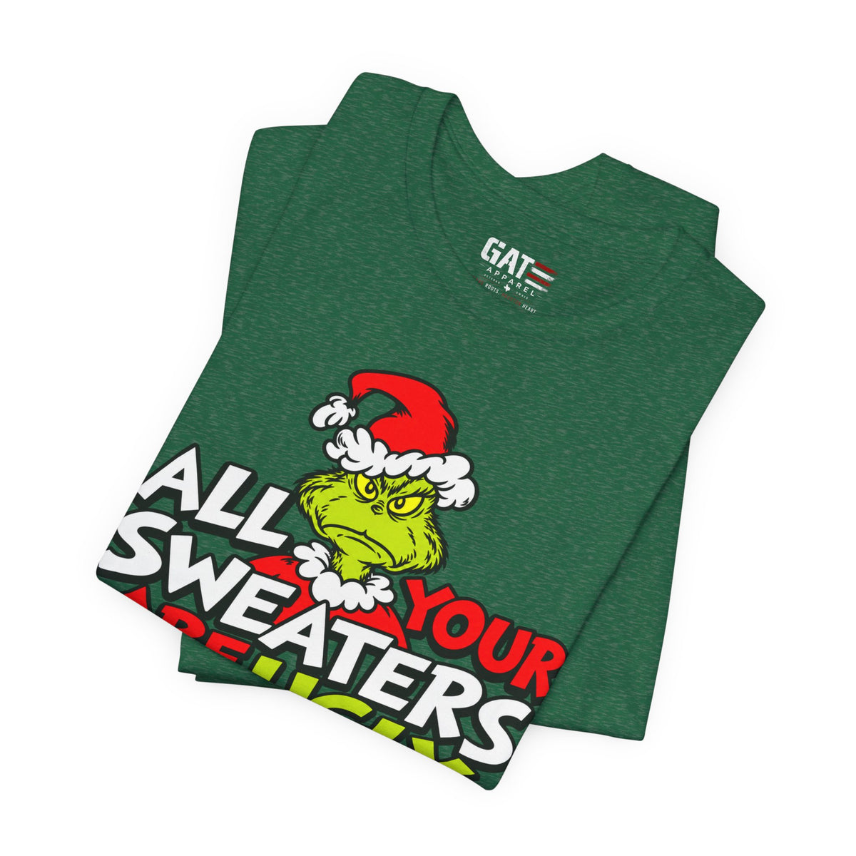Grinch 'All Your Sweaters Are Ugly' Christmas Tee