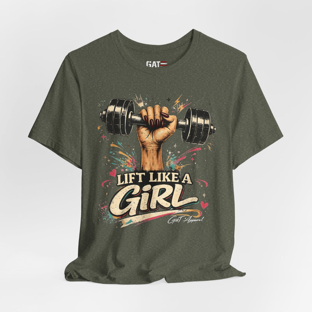 Lift Like A Girl Shirt, Women's Gym Shirt, Weightlifting Tee, Cute Fitness Shirt, Workout Gift for Women