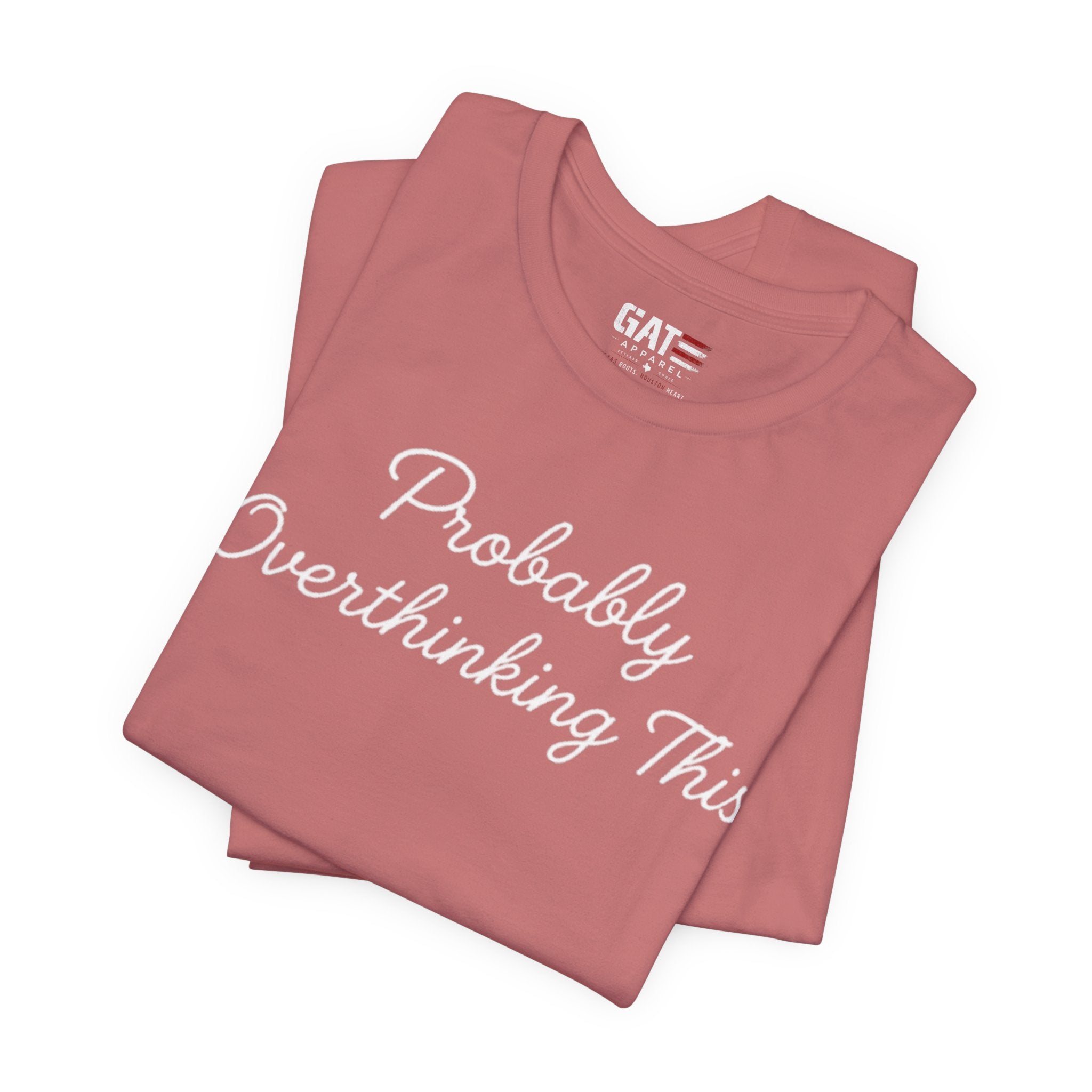 Probably Overthinking This Shirt, Funny Introvert Tee, Anxiety Humor Shirt, Sarcastic Graphic T Shirt, Overthinker Gift