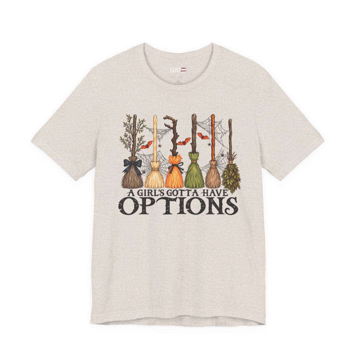 A Girl's Gotta Have Options Witch Brooms T-Shirt - product image 3