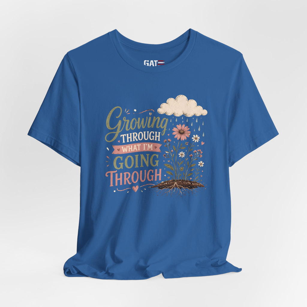 Motivational Christian Shirt for Women, Inspirational Growth Graphic Tee, Faith Encouragement Shirt, Floral Positive Mindset Gift