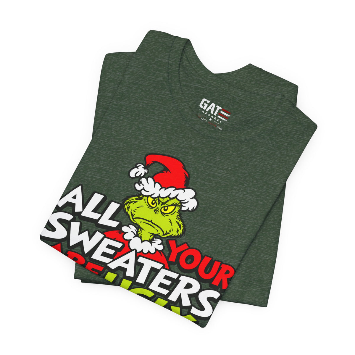 Grinch 'All Your Sweaters Are Ugly' Christmas Tee