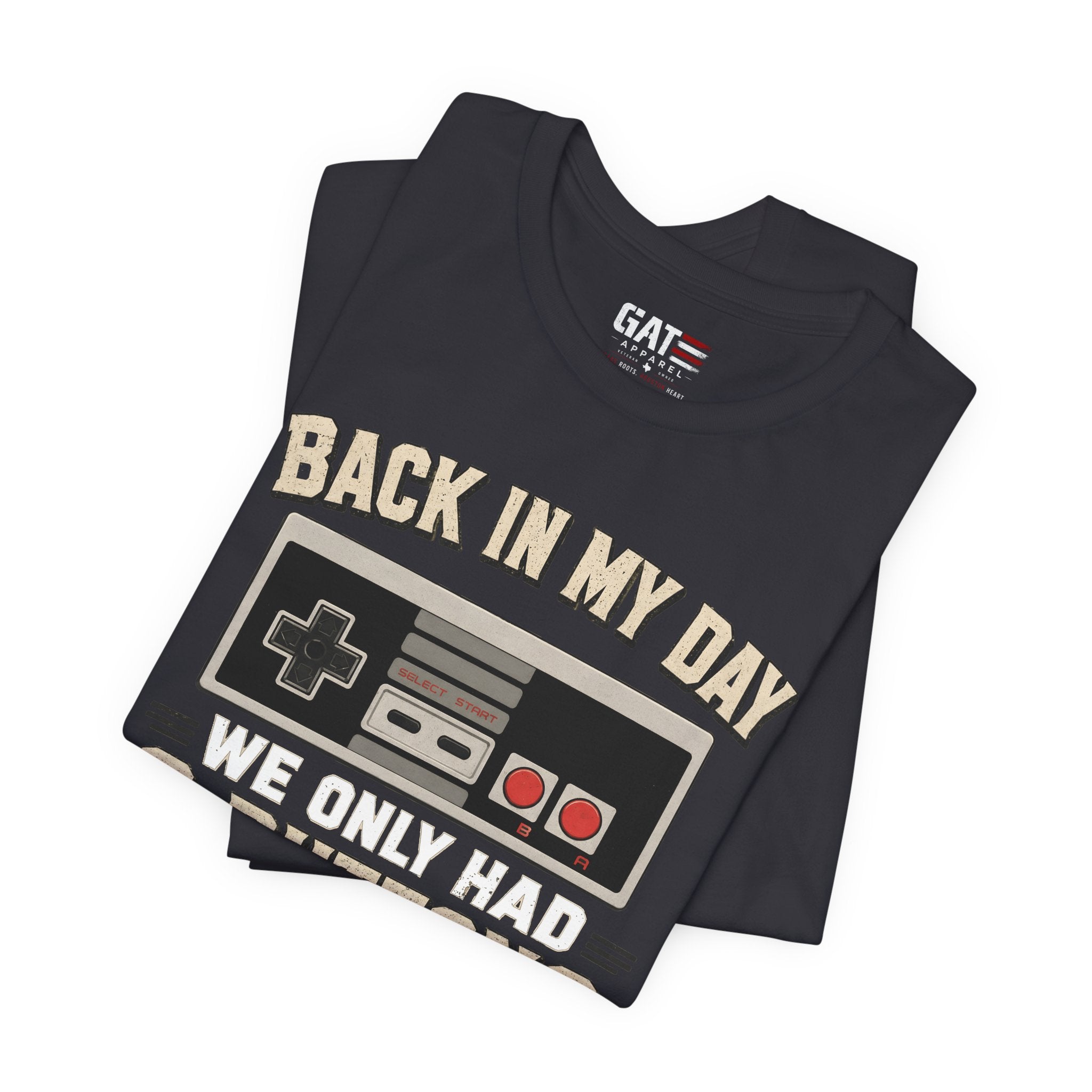 Retro Gamer Shirt, Back In My Day We Only Had 2 Buttons, Vintage Gaming T Shirt, Old School Video Game Tee, Gamer Dad Gift, Nerd Shirt