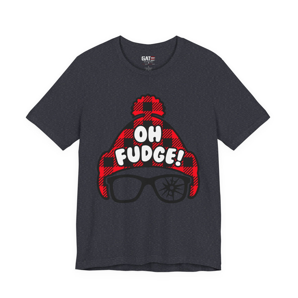 Oh Fudge Christmas Shirt | Funny Holiday Movie-Inspired Tee