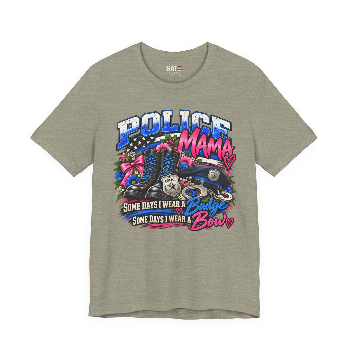 Police Mama Shirt | Some Days I Wear a Badge, Some Days I Wear a Bow